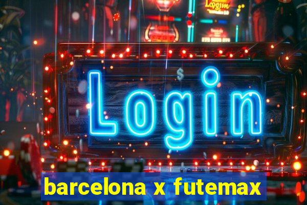 barcelona x futemax